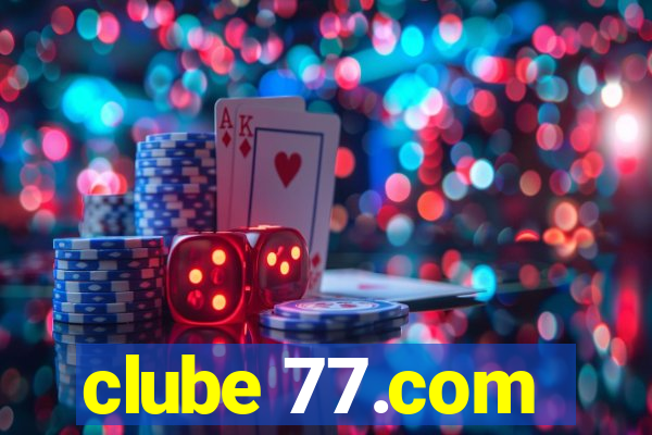 clube 77.com